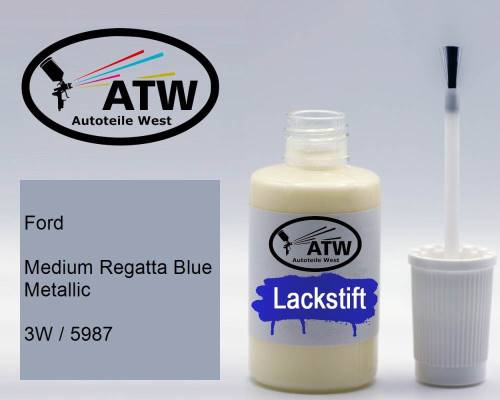 Ford, Medium Regatta Blue Metallic, 3W / 5987: 20ml Lackstift, von ATW Autoteile West.
